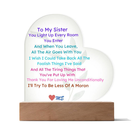 Funny And Sentimental Gift To Sister From Sister Or Brother,Love,  Acrylic Heart Plaque