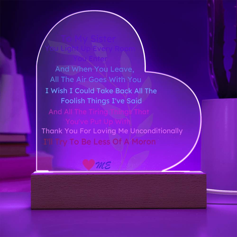 Funny And Sentimental Gift To Sister From Sister Or Brother,Love,  Acrylic Heart Plaque