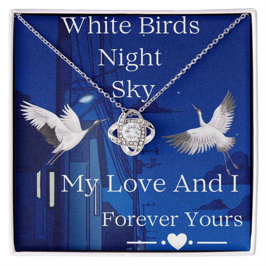 Love Knot-White Birds Night Sky, My Love And I, Forever Yours-Anime Love, To My Anime Girlfriend Gift, To My Anime Wife Gift, To My Anime Fiance Gift, To My Anime Partner Gift, Anime Gift Love