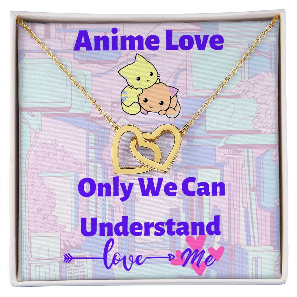 Interlocking Hearts-Anime Love, Only We Can Understand, Love Me-Anime Gift Love, To My Anime Wife Gift, To My Anime Girlfriend Gift, To My Anime Fiance Gift, To My Anime Partner Gift