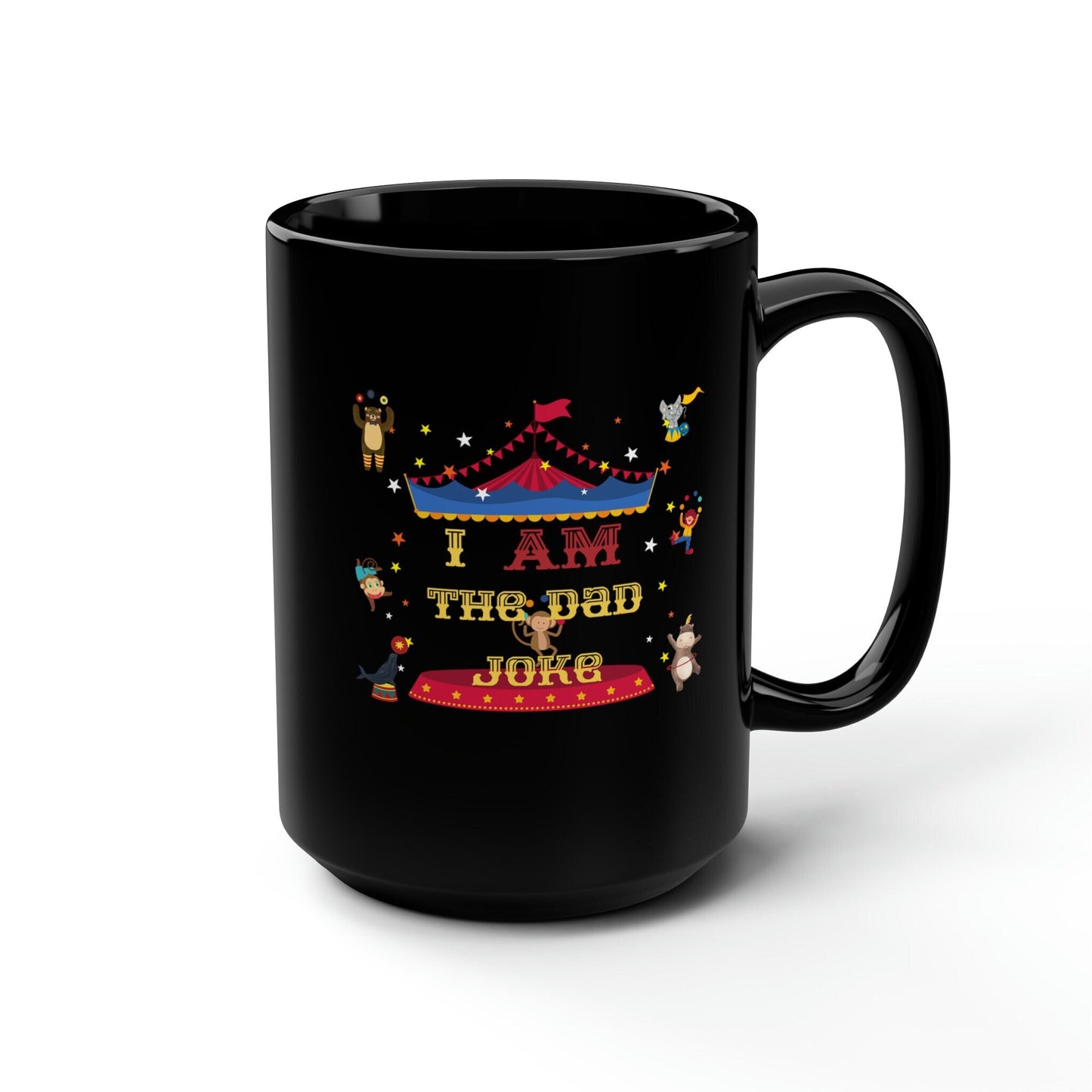 Funny Extra Large Black Mug For Dad, Sarcastic Humor, Joke Gift, 15oz, Printed On Both Sides