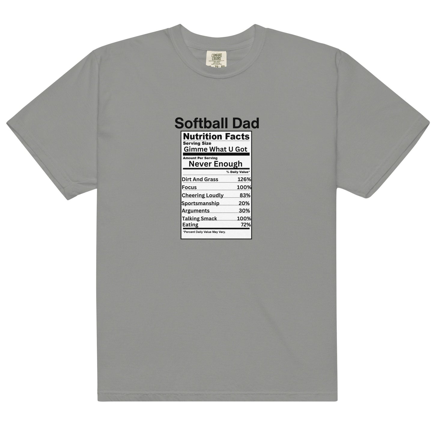 7 Colors Available Softball Dad Nutritional Facts Heavyweight T Shirt