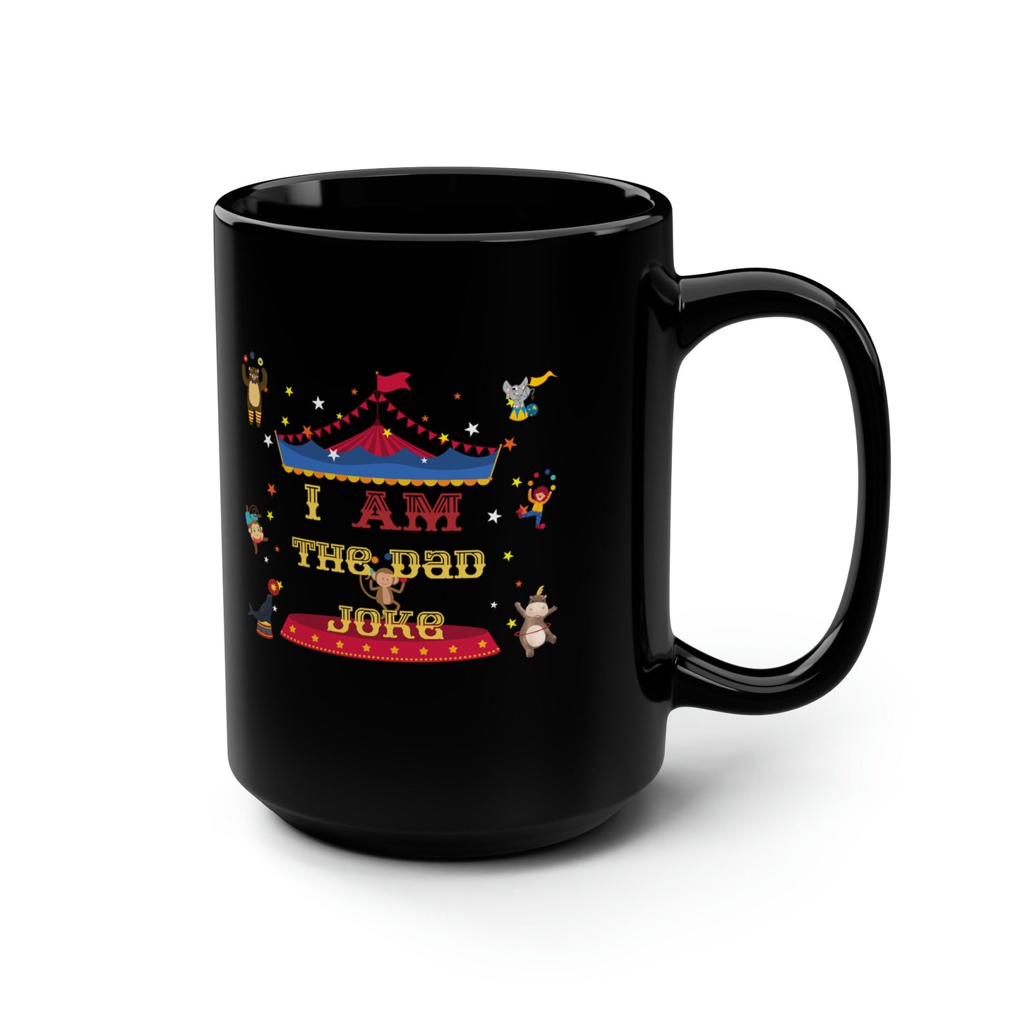 Funny Extra Large Black Mug For Dad, Sarcastic Humor, Joke Gift, 15oz, Printed On Both Sides