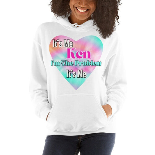 4 Colors Available, "It's Me, Ken, I'm The Problem, It's Me", Unisex Hoodie, Hooded Sweatshirt