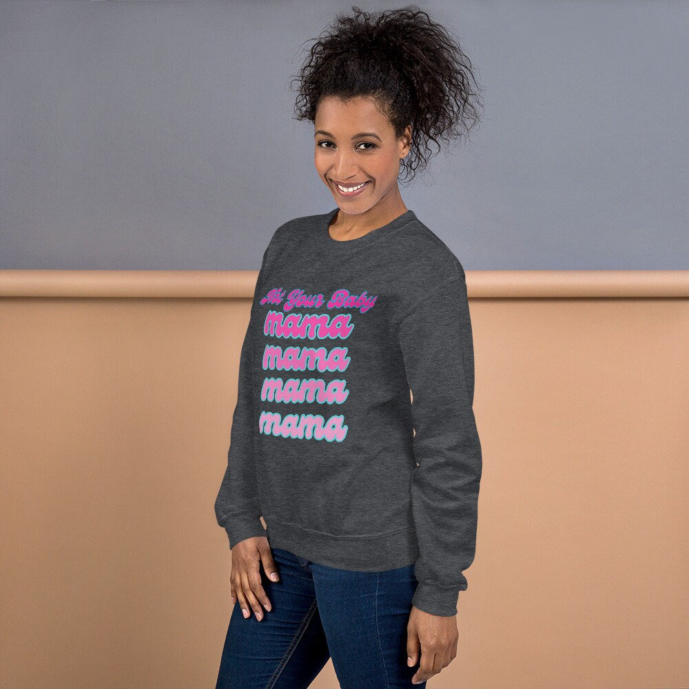 4 Colors Available, Not Your Baby Mama Sweatshirt, Sizes S-5XL, Trending Sweatshirts